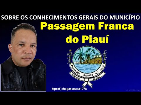 🔥 HISTÓRIA E GEOGRAFIA DE PASSAGEM FRANCA DO PIAUÍ(Concurso da Prefeitura 2025)