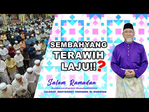 Sembahyang Terawih Laju? | Dato' Dr. Danial Zainal Abidin