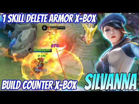 Silvana Bully X-Box Armornya Langung Ancur - Silvanna Best Build 2022 - Build Silvanna Tersakit 2022