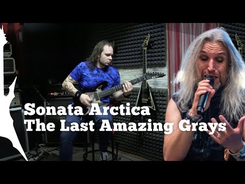 The Last Amazing Grays - Sonata Arctica
