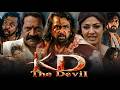 Kd The Devil Full Movie Hindi Dubbed 2026 Dhruv Sarja Shilpa Shetty Sanjay Dutt South Movie