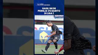 FT Persija Jakarta Vs Barito Putera 2-1, Gol di Detik Terakhir Membuat Macan Kemayoran Segel 3 Poin