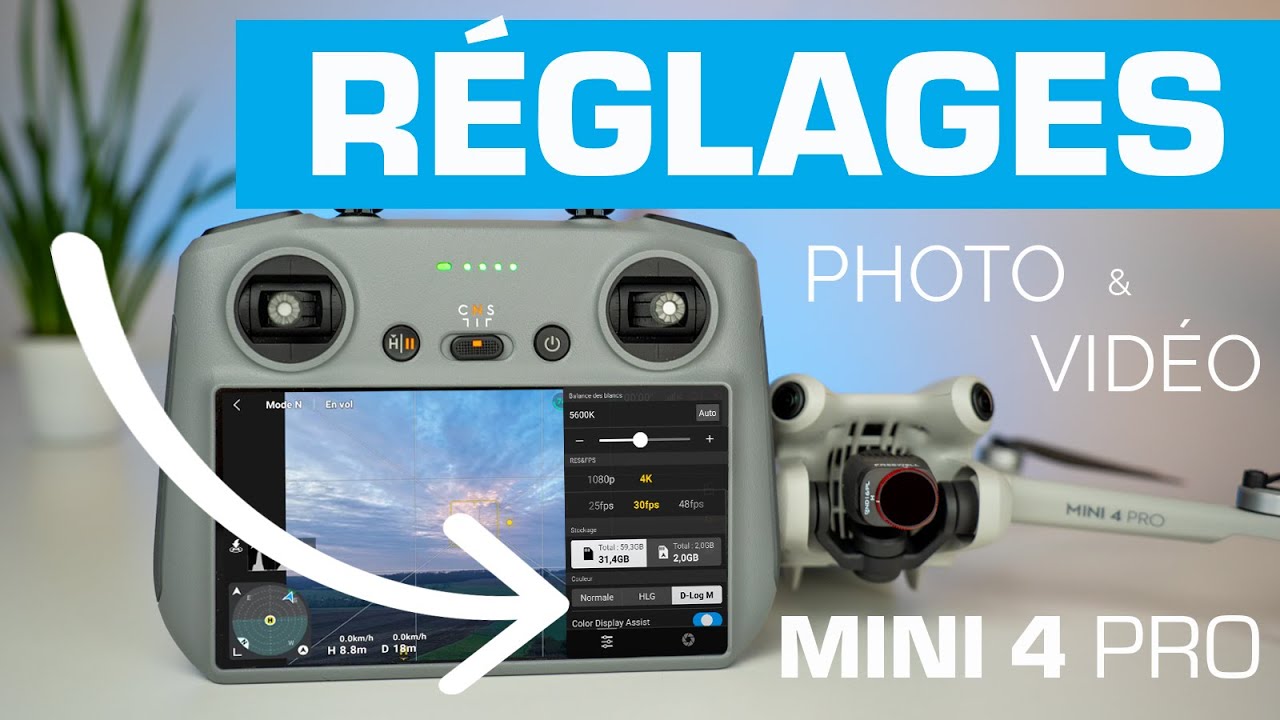 Les RÉGLAGES VIDÉO et PHOTO pour le DJI MINI 4 PRO