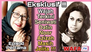 Download lagu Eksklusif !!!....Wajah Terkini Seniwati Datin Noor Azizah Masih Jelita !!!...Episod Pertama mp3