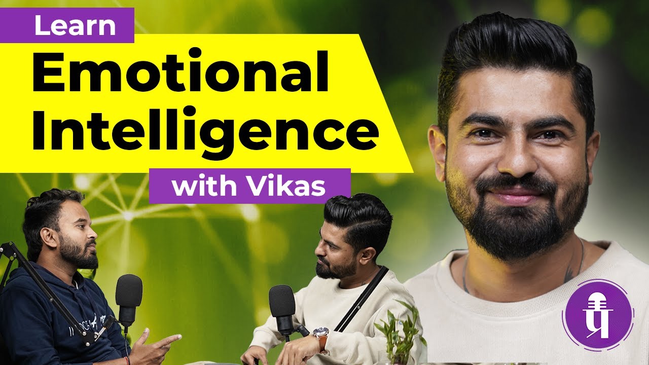 Prabal Podcast | Learn Emotional Intelligence with Your Vikas | Indori Artist