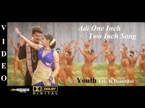 Adi One Inch Two Inch -Youth Tamil Movie Video Song 4K Ultra HD Blu-Ray & Dolby Digital Sorround 5.1