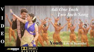 Adi One Inch Two Inch -Youth Tamil Movie Video Son