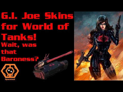 G.I. Joe Skins in World of Tanks! Plus: Is That Baroness?!