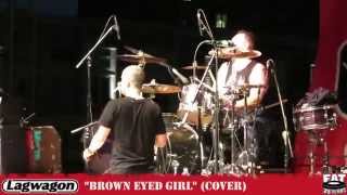 Lagwagon - &quot;Brown Eyed Girl&quot; (cover)
