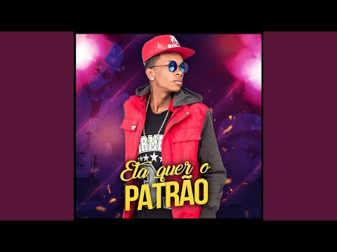 Ela Quer o Patrão (Dj Yuri Martins)