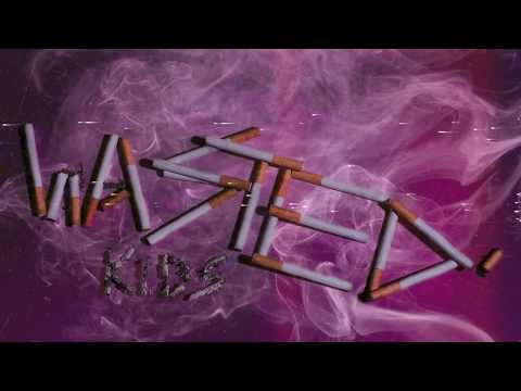 Wasted Kids - ASQUEROZO (Freestyle)