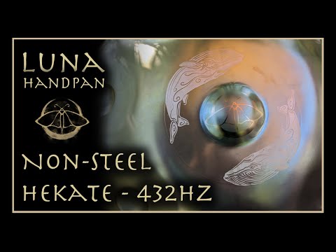 LUNA Handpan - Hekate 432Hz - Non-Steel