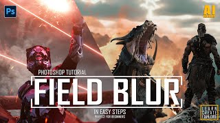 FIELD BLUR Like a Pro with These Photoshop Secrets!