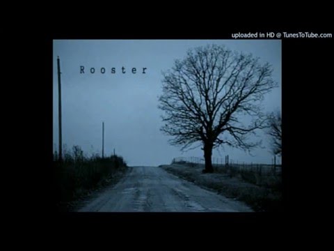 Video thumbnail for Rooster (Demo)