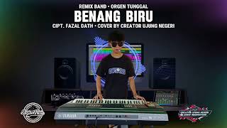 Download lagu BENANG BIRU‼️ - Cipt. Fazal Dath || cover remix band || orgen tunggal mp3