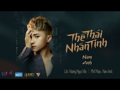 Thế thái nhân tình - Nam Anh