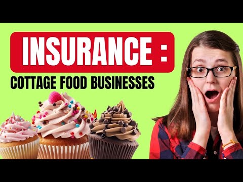 Cottage Food Business NEEDS INSURANCE??? [ 8 THINGS TO KNOW ABOUT INSURANCE FOOD BUSINNESS]