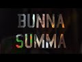 Bunna Summa Bunna B Sped Up