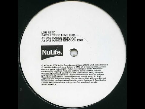 Lou Reed - Satellite Of Love (Dab Hands Retouch)