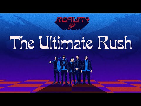 The Ultimate Rush - Reality Club (Official Lyric Video)