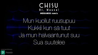 Chisu - Oi, Muusa! (MEKANIK remix)
