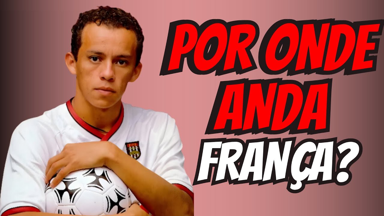 Today FRANCE Leads a Life of Ostentation: The Inspiring Story of the Former São Paulo Center Forward