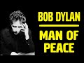 "MAN OF PEACE" - BOB DYLAN ( w/ Lyrics )