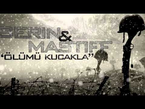 Yakaza ft. Serin & Mastiff - Ölümü Kucakla
