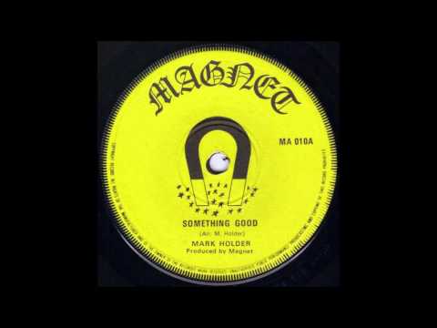 Mark Holder - Something Good
