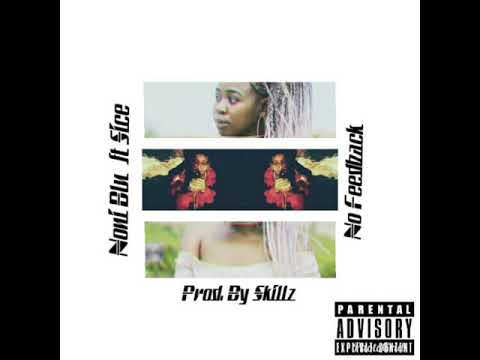 Noni_Blu ft. Sice - No Feedback