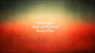 Matt Rogers | Suck on My Cock | Audio
