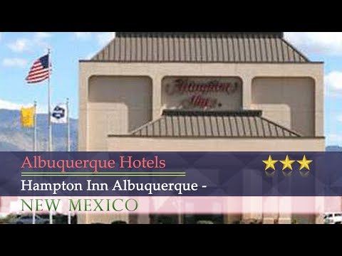 Hampton Inn Albuquerque - University/Midtown - Albuquerque Hotels, New Mexico