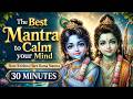 Best Mantra To Calm Your Mind Hare Krishna Hare Rama 30 Minutes Peaceful Chanting Harekrishna