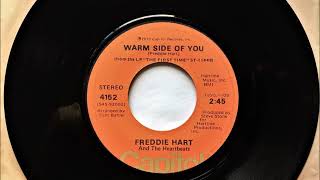 Warm Side Of You , Freddie Hart , 1975