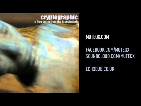 Muteqx - No Them And Us [Cryptographic, Insectmind, 2008]