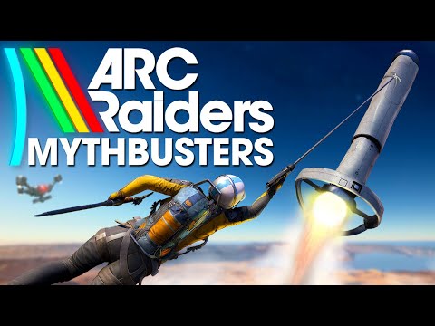 ARC Raiders Mythbusters