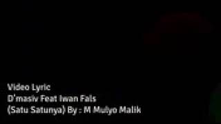 Download lagu Satu satunya - D'masiv Feat Iwan fals mp3 Download lagu Satu satunya - D'masiv Feat Iwan fals mp3