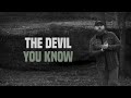 Tyler Braden - Devil You Know (Lyric Video)