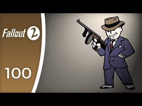 Made Man for All Families - Let's Play Fallout 2 #100