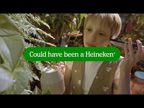COULD HAVE BEEN A HEINEKEN