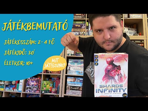 Shards of Infinity Játékbemutató - Mit Játsszunk?