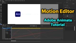 How to Use the Motion Editor in Adobe Animate | Step-by-Step