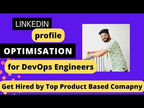 LinkedIn Profile Optimisation for DevOps Engineers - YouTube