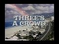 Three's a Crowd Opening Credits and Theme Song - Steven Three's a Crowd Opening Credits and Theme Song