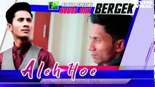 Download lagu BERGEK ALEH HOE - ALBUM HOUSE MIX BERGEK FULL HD QUALITY 2018 mp3 Download lagu BERGEK ALEH HOE - ALBUM HOUSE MIX BERGEK FULL HD QUALITY 2018 mp3