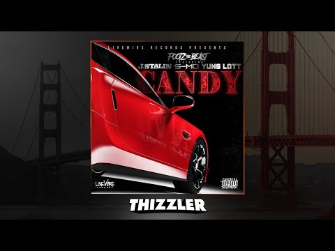 Footz The Beast ft. J. Stalin, S-Mo & Yung Lott - Candy [Thizzler.com Exclusive]