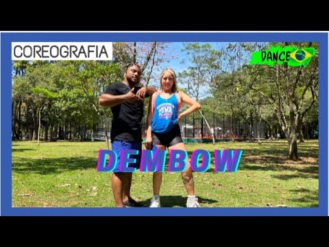 Karl Wine, Young F & Alex Sargo - Dembow - DANCE BRASIL | COREOGRAFIA