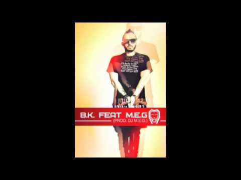 B.K. ft. DJ M.E.G. - Не с тобой