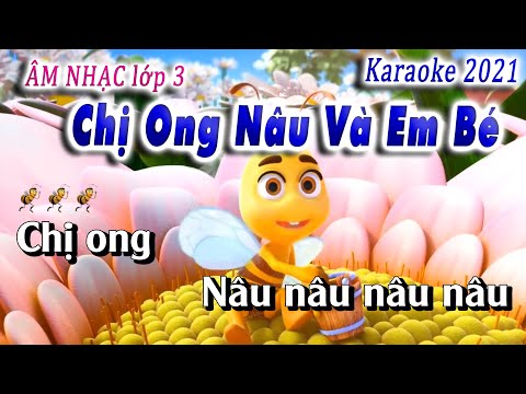 Chị Ong Nâu Và Em Bé - Karaoke Âm Nhạc Lớp 3 - Nhạc thiếu Nhi || Lớp Nhạc Doremi