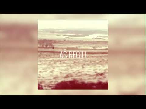 Iš nieko - Aš regiu